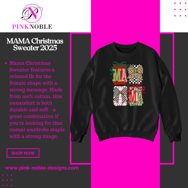 MAMA Christmas Sweatshirt (statement t-shirt)